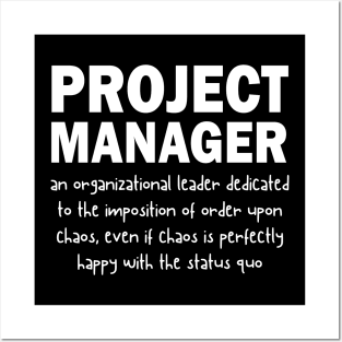 Funny Project Manager Definition Job Description Posters and Art